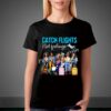 wholesale Hotsale Black Women catch flights not feelings Vinyl T shirt transfers for vacation 1 Hb51d204944774c4b80b5f70a37be546bn