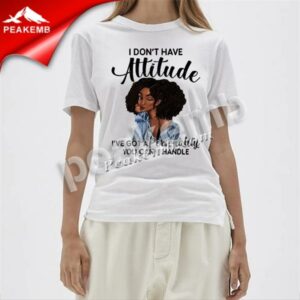 wholesale I Don’t Have Attitu &hellip;