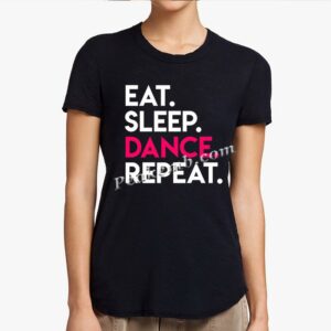 wholesale EAT SLEEP DANCE REPEAT  h &hellip;