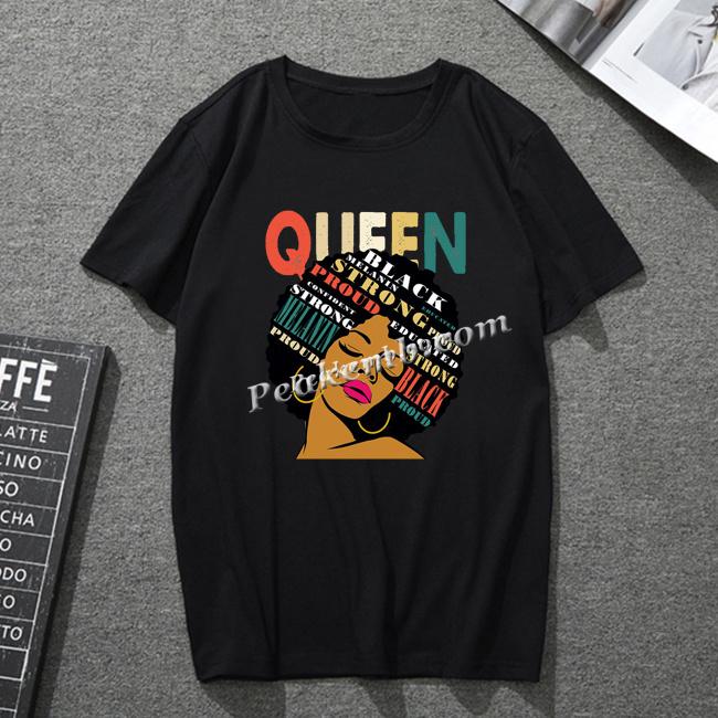 wholesale Best deal hot sale black melanin queen proud afro custom design heat press transfer printing 3 wholesale Best deal hot sale black melanin queen proud afro custom design heat press transfer printing