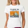 It's never too early for halloween heat iron on transfers for tshirt etc. 1 78