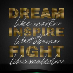 dream inspire fight ready to press  …