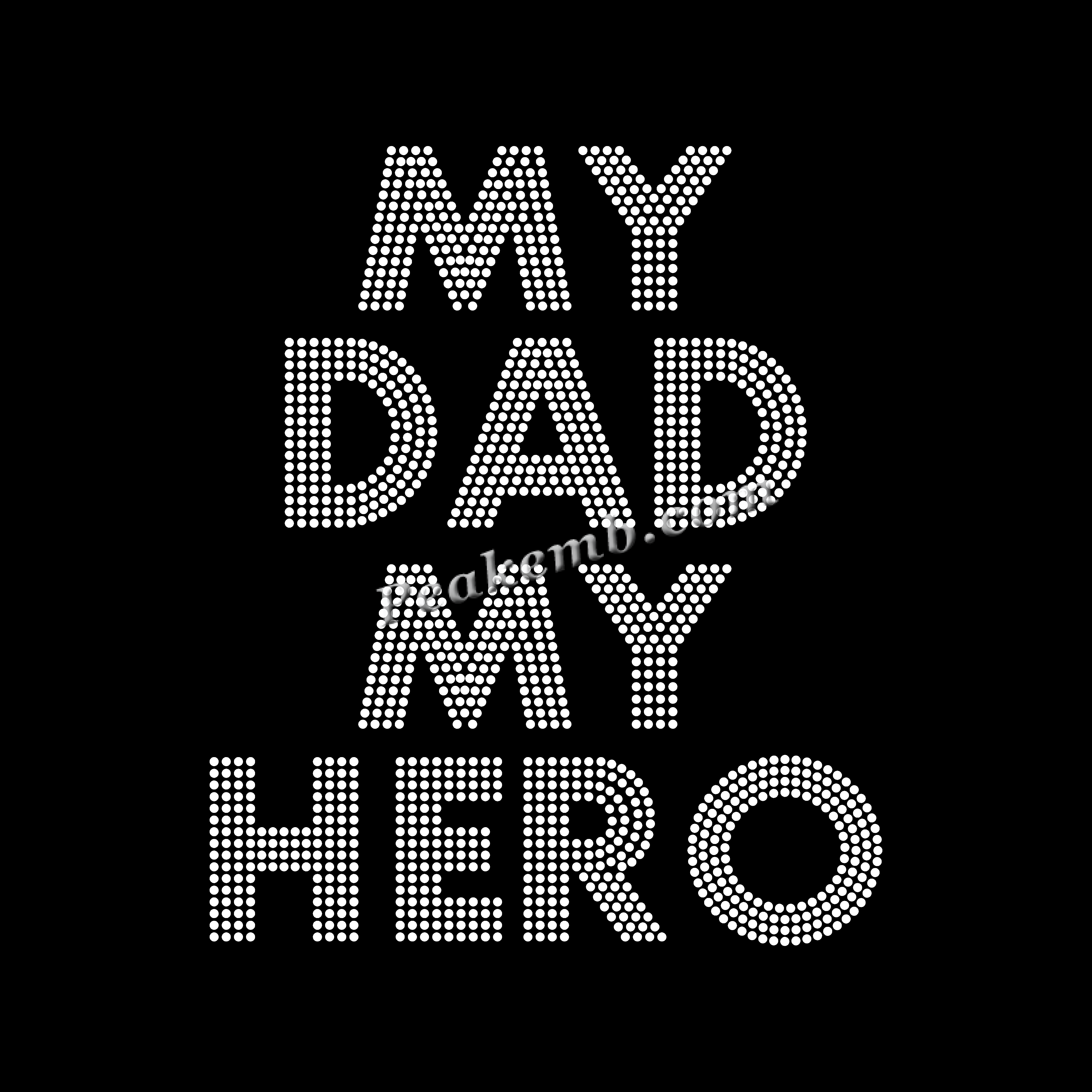 My dad my hero letters iron on rhinestone transfer 3 My dad my hero letters iron on rhinestone transfer