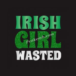 IRISH GIRL WASTED letters heat iron &hellip;