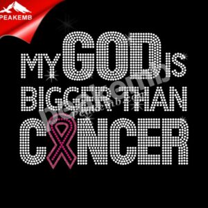 Custom my god is bigger than cancer …