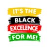 Direct To Film Heat Press Vinyl Transfer It's The Black Excelence For Me Iron on for Custom T-shirt 2 Peakxf 22030914 1