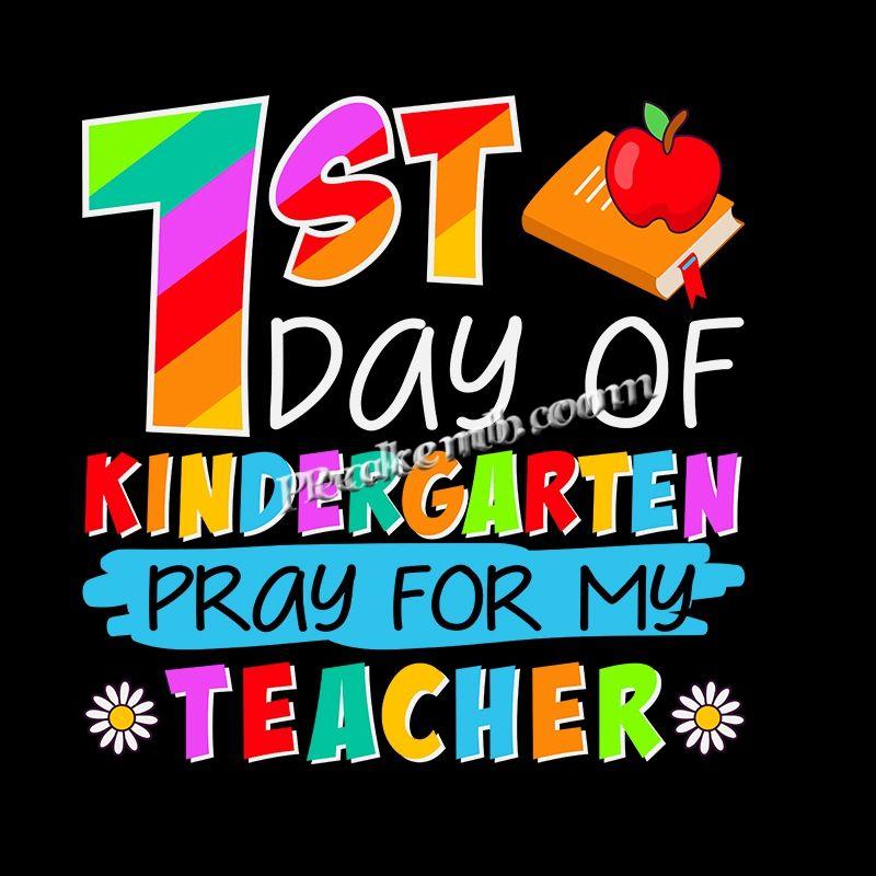 Hotfix first day of kindergarten pray for my teacher heat press transfers 1 H2eeb5db0218a4a39940855dc61ddc2184