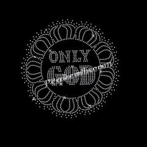 Only God Rhinestone Transfer Iron o &hellip;