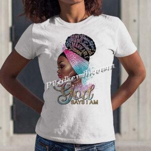 God Says I am Printed Heat Press Tr &hellip;