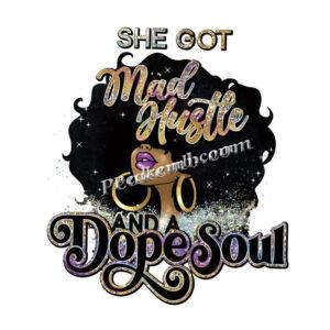 Best Sale Iron on She Got Mad Hustl &hellip;