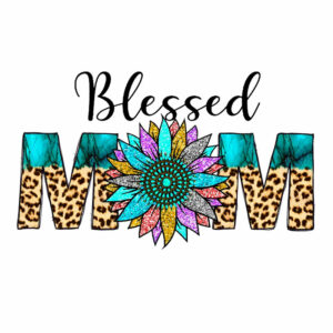 Stocked DTF Transfers Blessed Mom H …