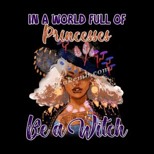 Be a witch afro queen iron on dtf h …