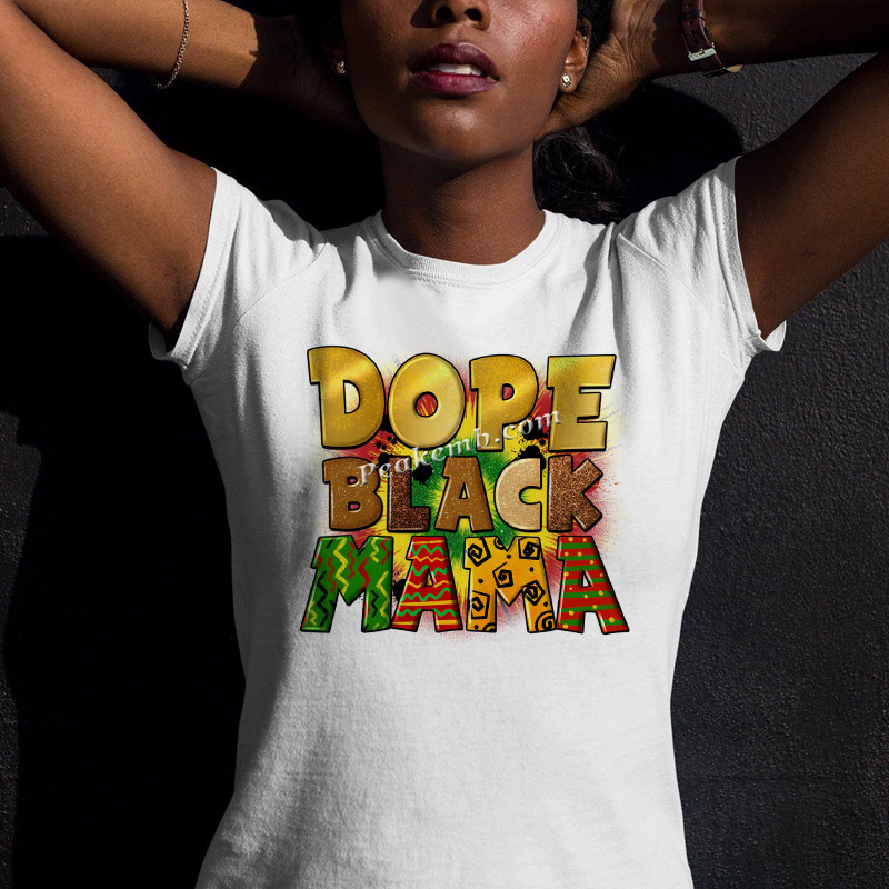 Cheap Price Iron on DOPE Black MAMA Heat Press DTF Transfer 5 Cheap Price Iron on DOPE Black MAMA Heat Press DTF Transfer - Image 3