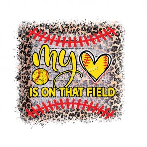 My heart is on that field softball  …
