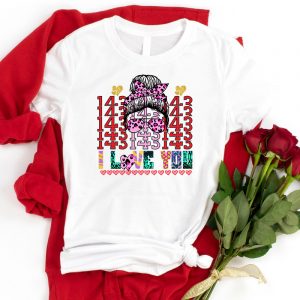 143 I love you Valentine’s da &hellip;
